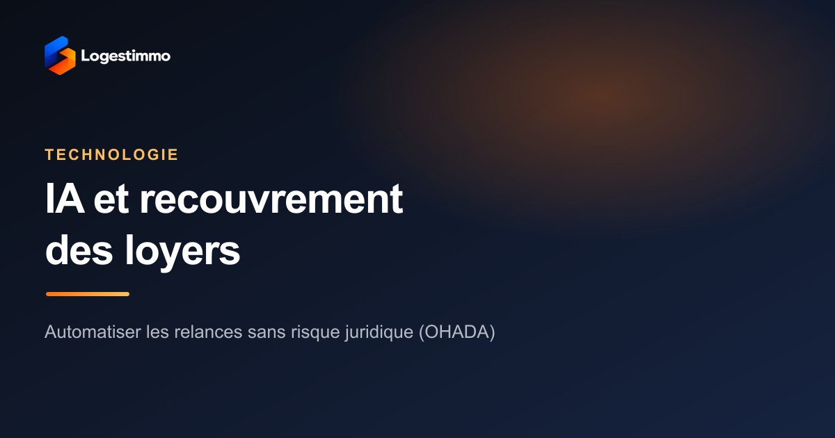 IA et Risques : Comment automatiser les relances et sécuriser la procédure d'injonction de payer en droit OHADA